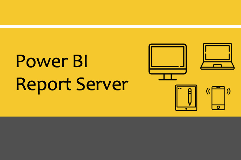 تحليل البيانات وإعداد التقارير باستخدام Power BI Report Server